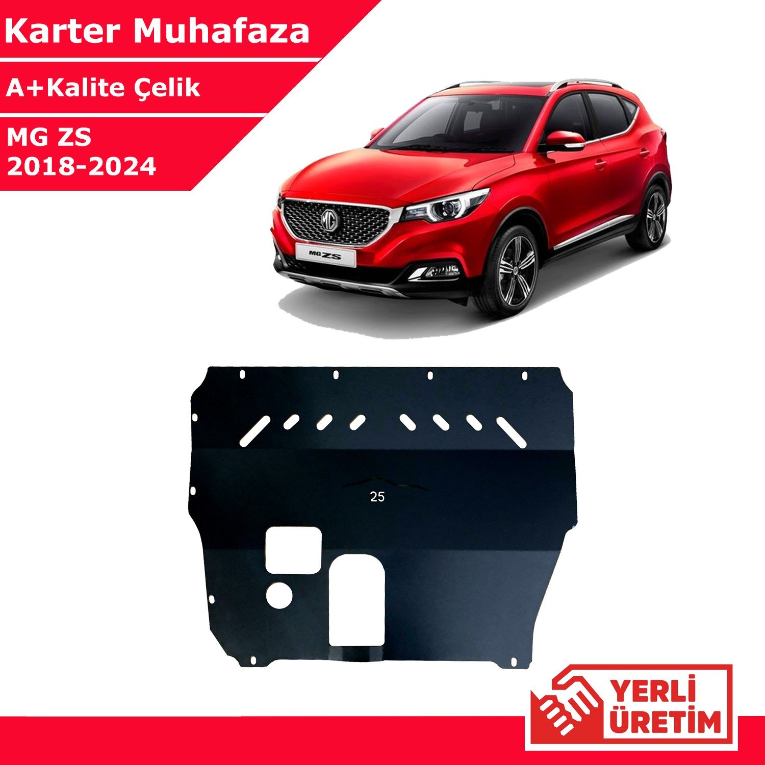 MG ZS 2018-2026 Çelik Karter Muhafaza Çelik Koruma Sacı A+ Kalite Yerli Üretim