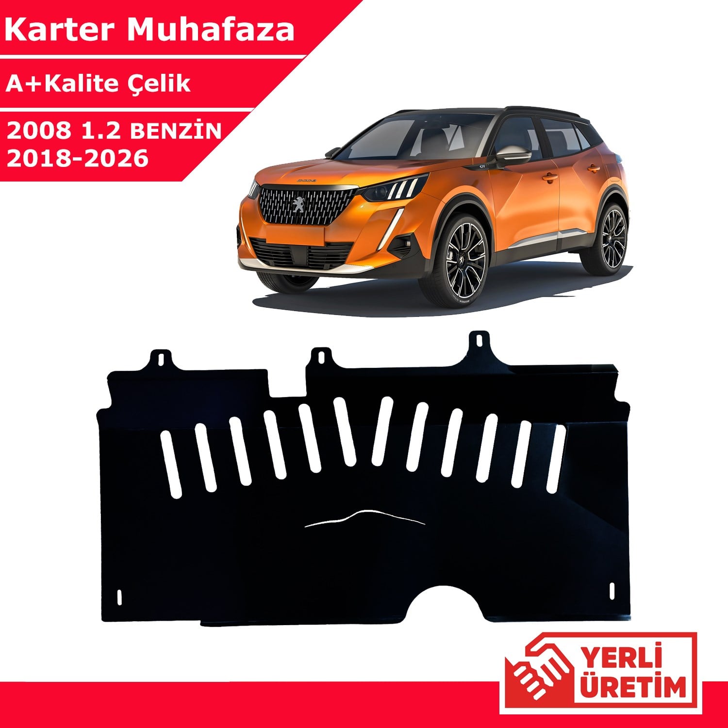 Peugeot 2008 1.2 Benzinli 2018-20266 Çelik Karter Muhafaza Çelik Koruma Sacı A+ Kalite Yerli Üretim