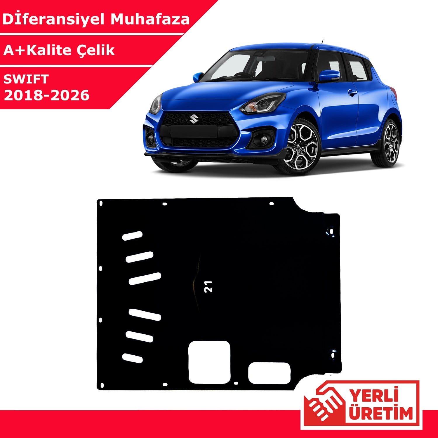 Suzuki Swift 2018-2026 Çelik Karter Muhafaza Çelik Koruma Sacı A+ Kalite Yerli Üretim