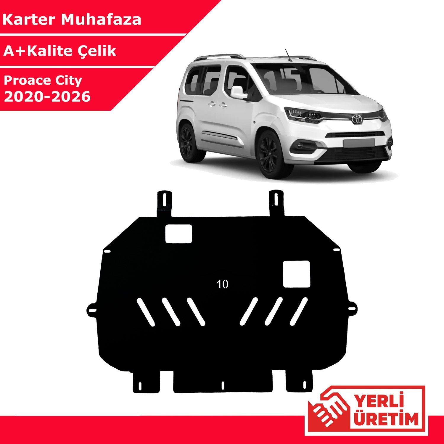 Toyota Proace City 2020-2026 Çelik Karter Muhafaza Çelik Koruma Sacı A+ Kalite Yerli Üretim