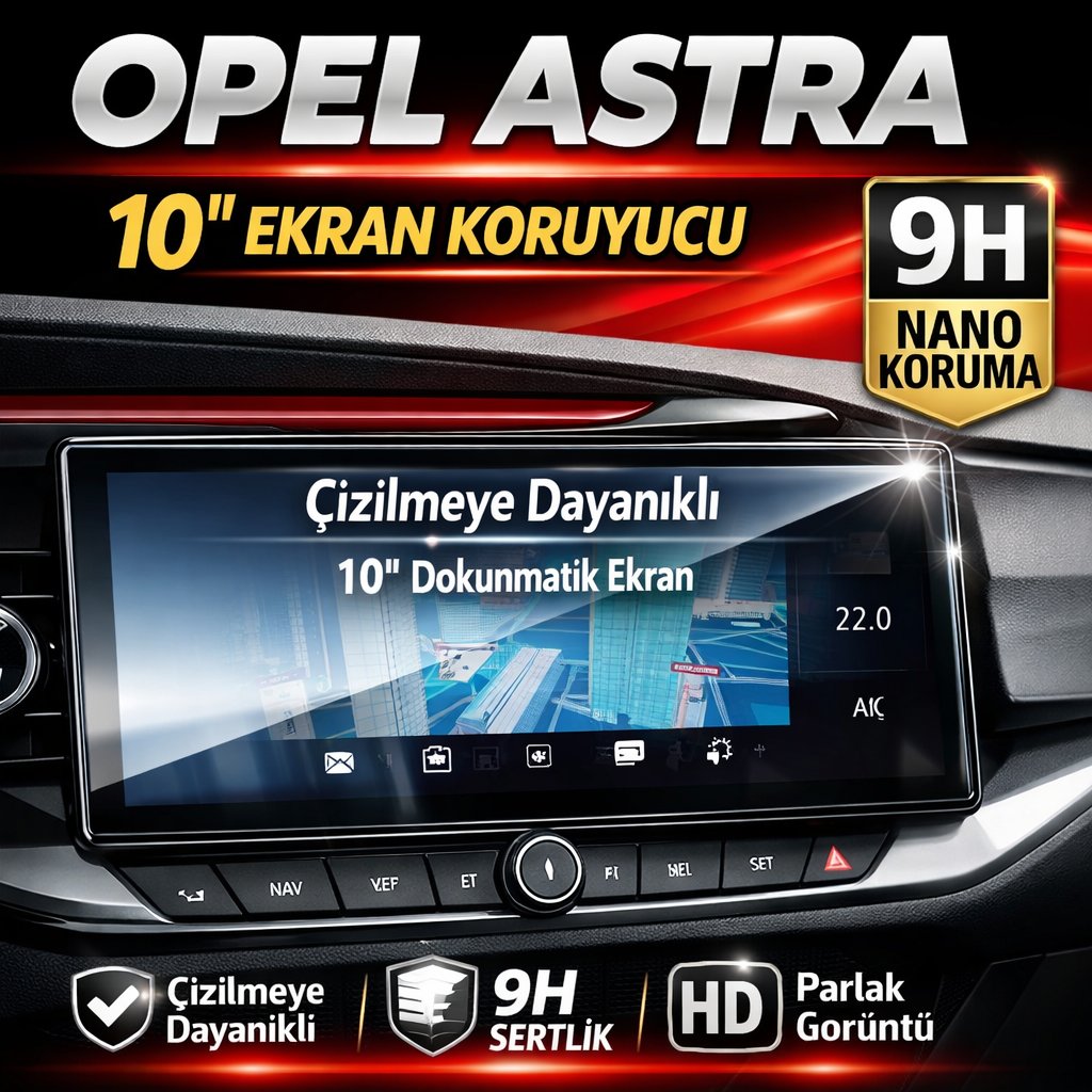 OPEL ASTRA GS LİNE/ELEGANCE 10 İNÇ 9H NANO MULTİMEDYA EKRAN KORUYUCU (PARLAK) 2022-2024