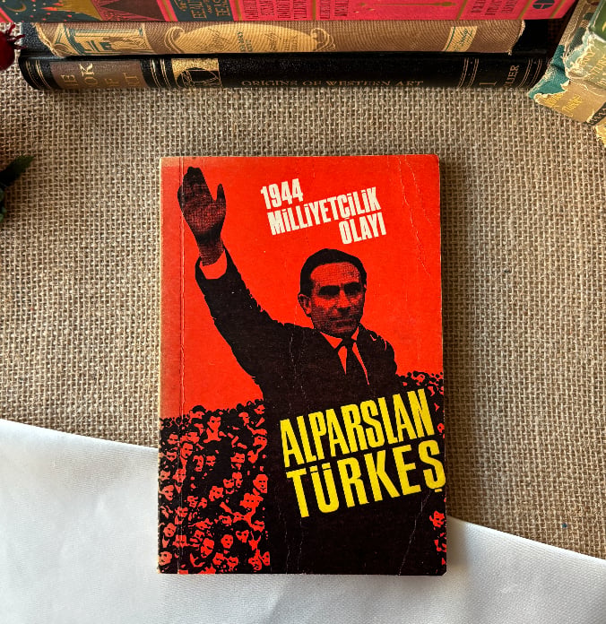 1944 Milliyetçilik Olayı-Alparslan Türkeş