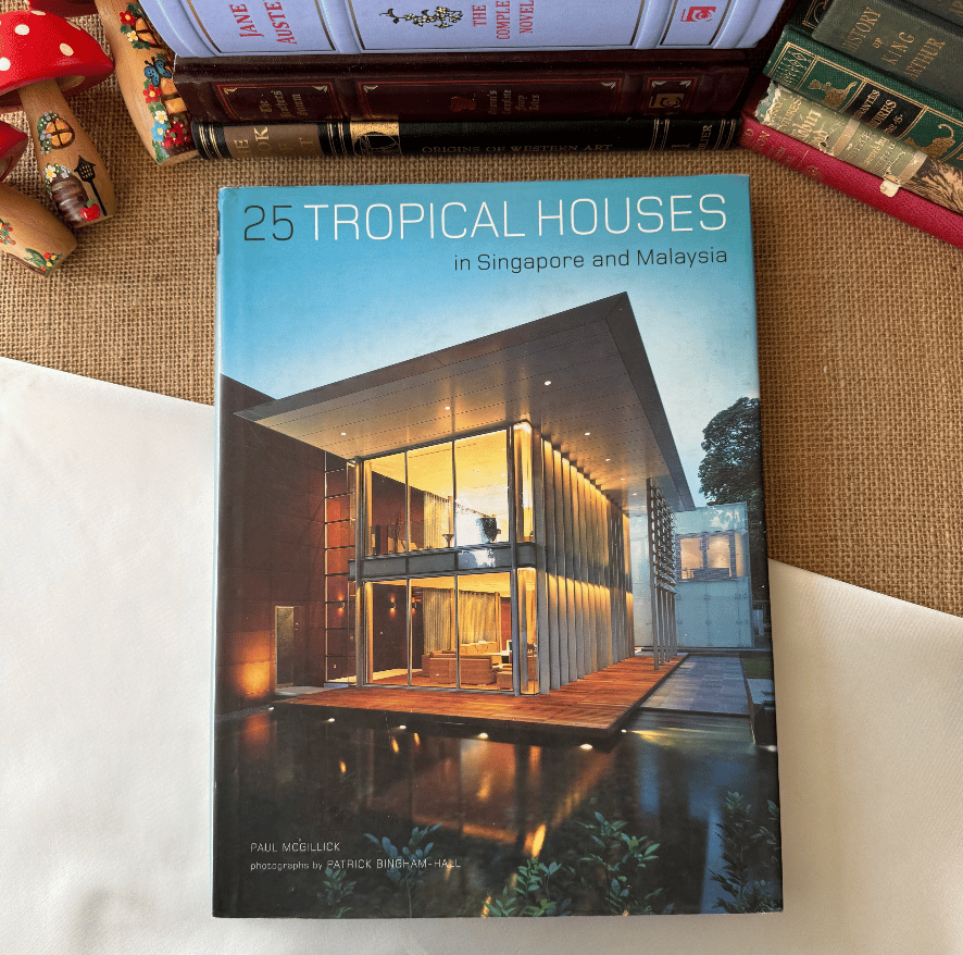 25 Tropical Houses in Singapore And Malaysia