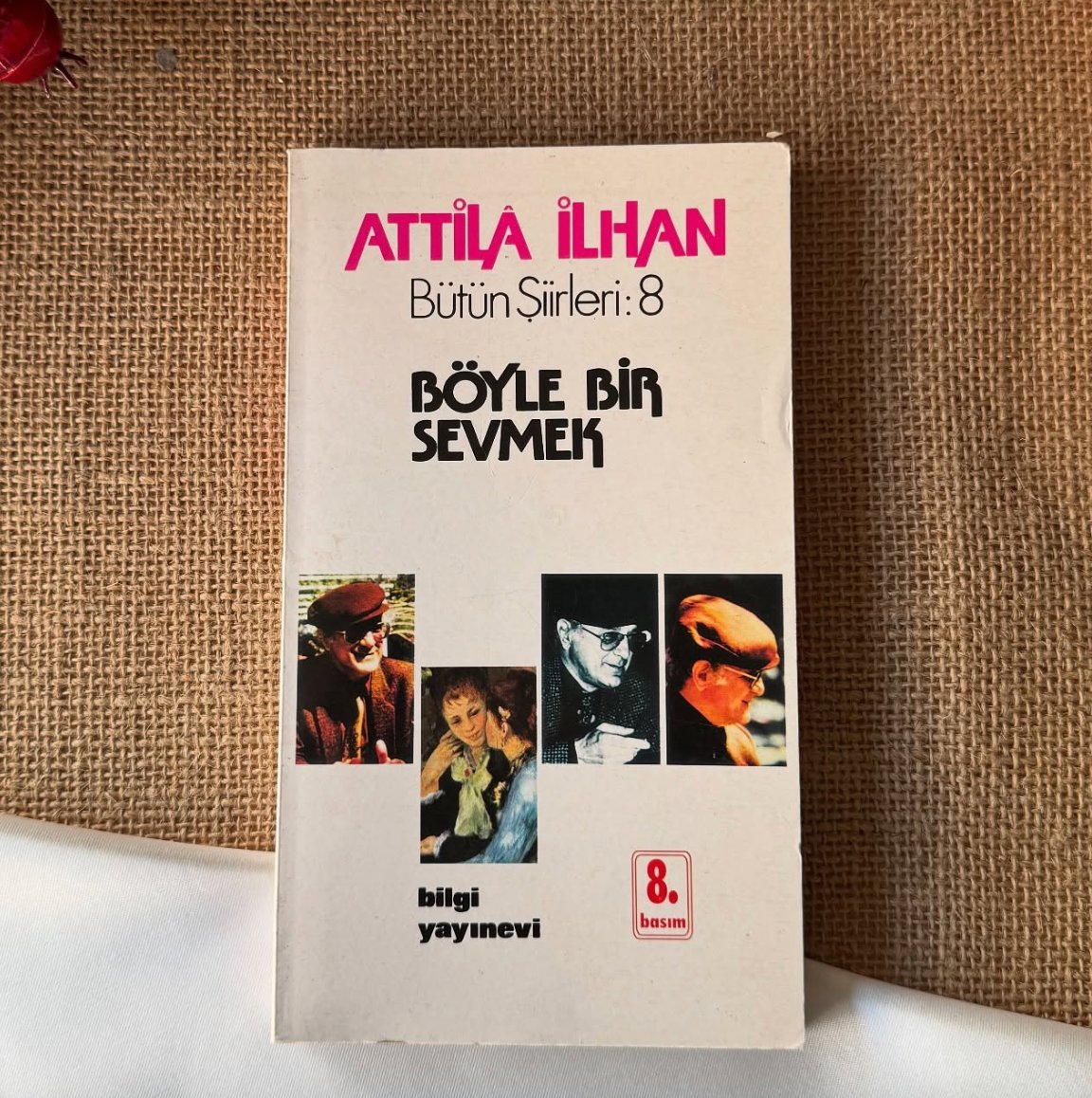 Attila İlhan'dan İmzalı ve İthaflı, Böyle Bir Sevmek