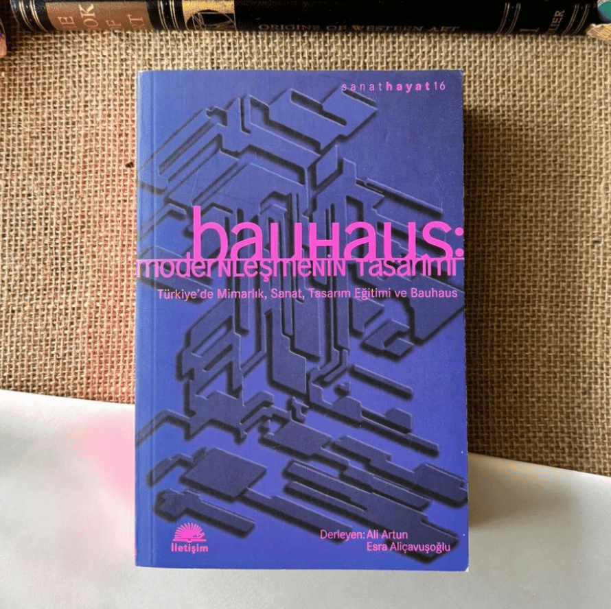 Bauhaus: Modernleşmenin Tasarımı