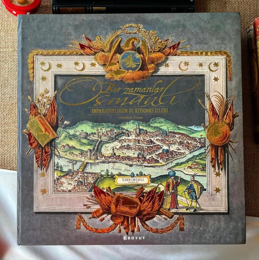 Bir Zamanlar Osmanlı