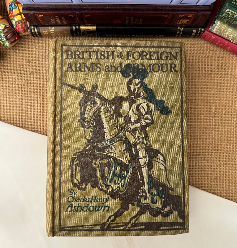 British & Foreign Arms And Armour