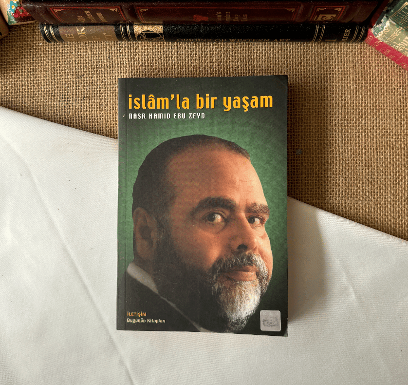 Çevirenden İmzalı , İslam'la Bir Yaşam - Nasr Hamid Ebu Zeyd
