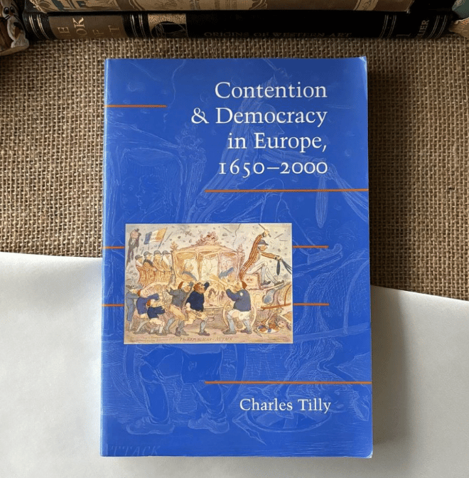 Contention & Democracy in Europe, 1650-2000
