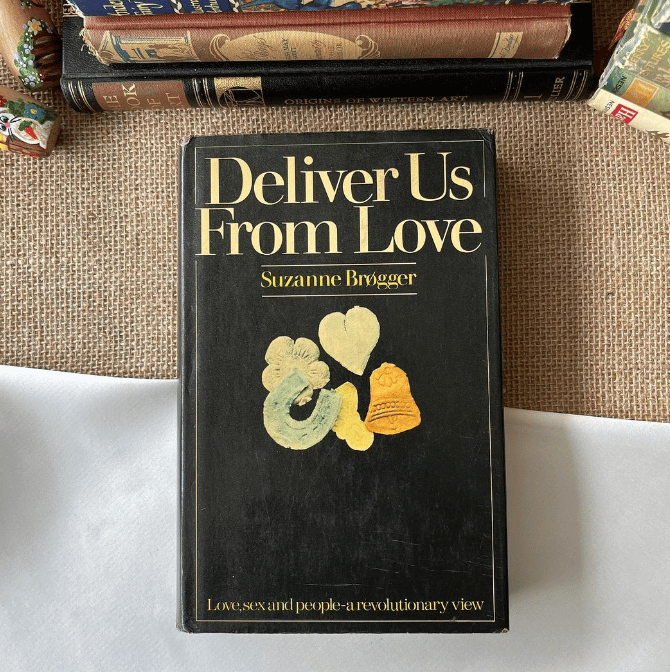 Deliver Us From Love
