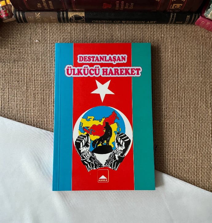 Destanlaşan Ülkücü Hareket