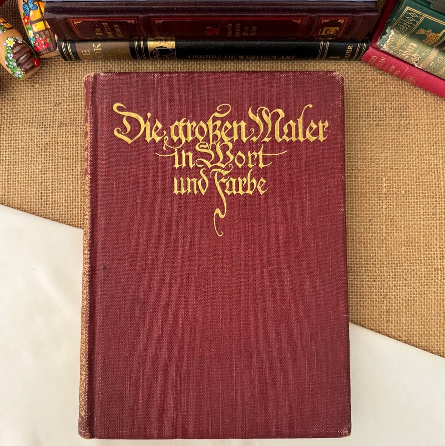 Die Grossen Maler In Wort Und Farbe