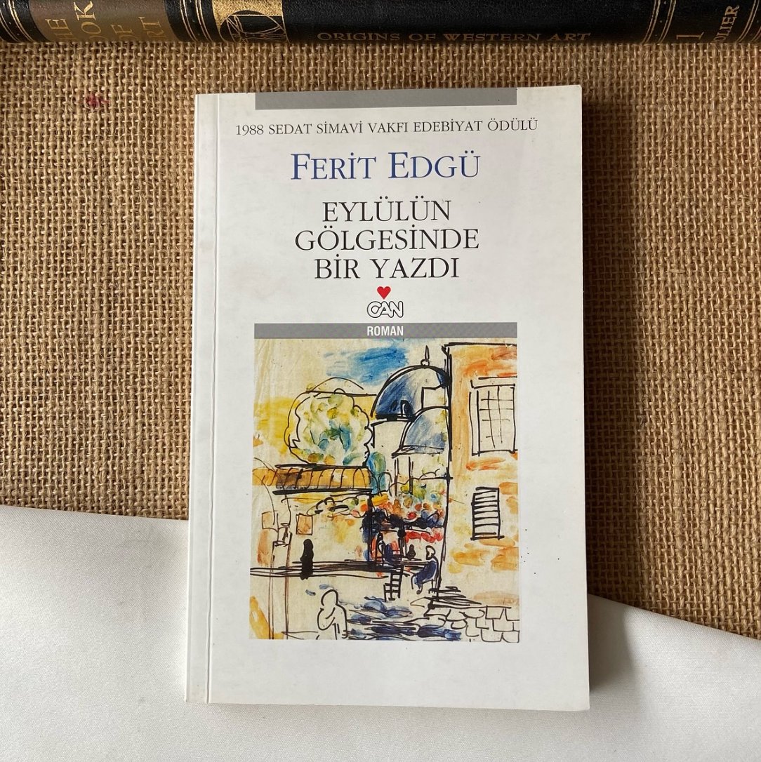 Ferit Edgü'den İmzalı, Eylülün Gölgesinde Bir Yazdı