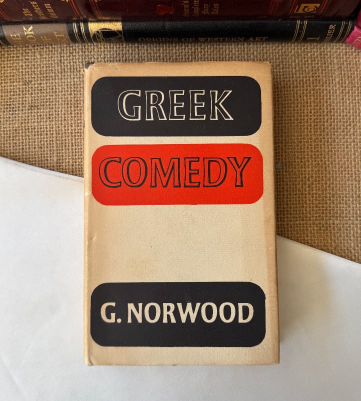 Greek Comedy - G. Norwood