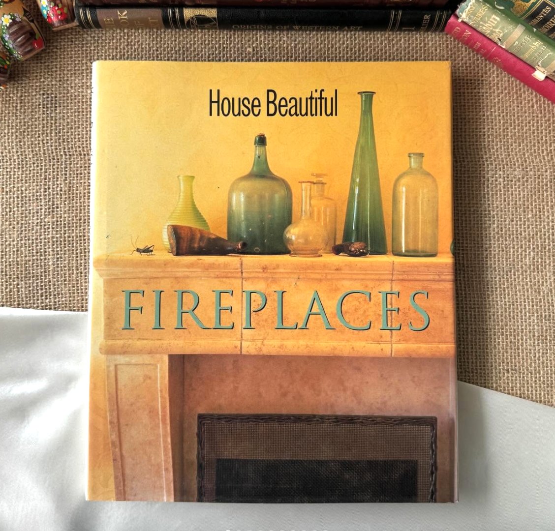 House Beautiful Fireplaces