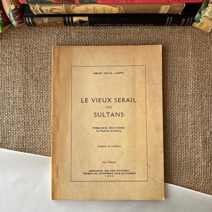 Le Vieux Serail des Sultans