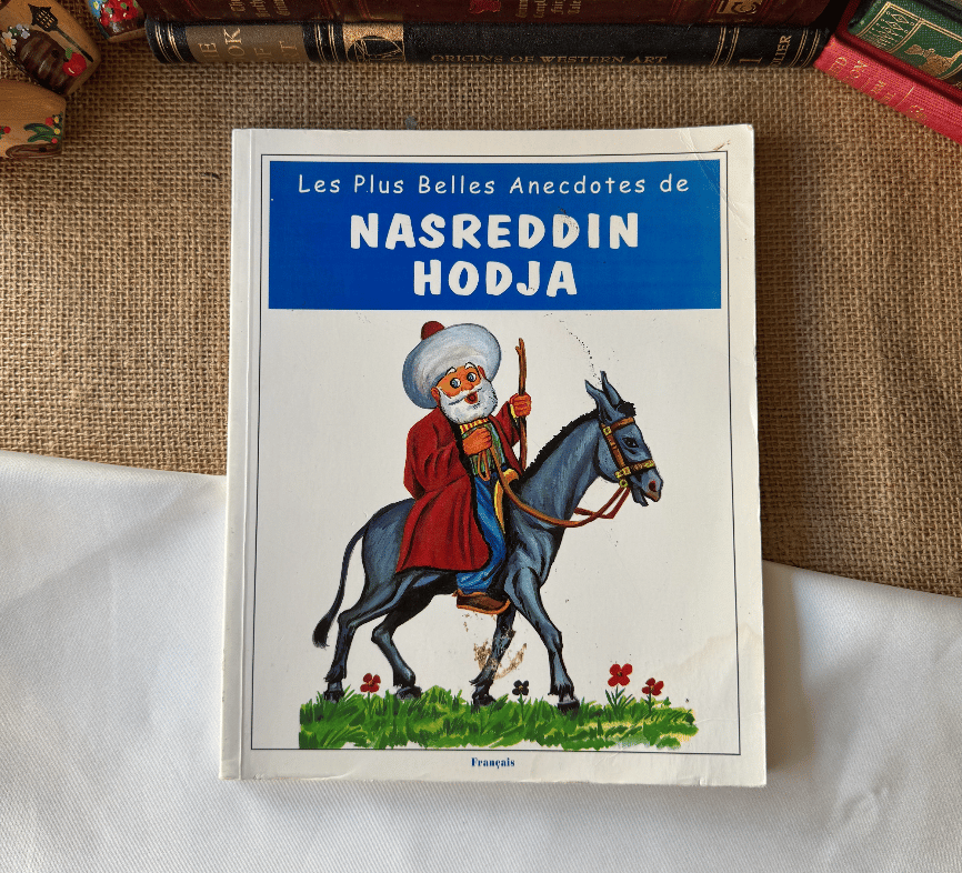 Les Plus Belles Anecdotes De Nasreddin Hodja