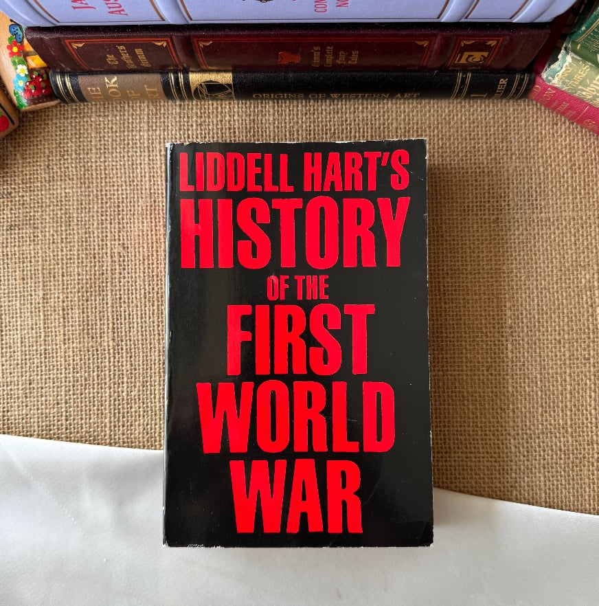 Liddell Hart's History Of The First World War