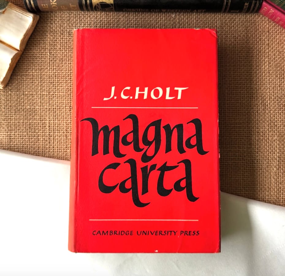 Magna Carta: J. C. Holt