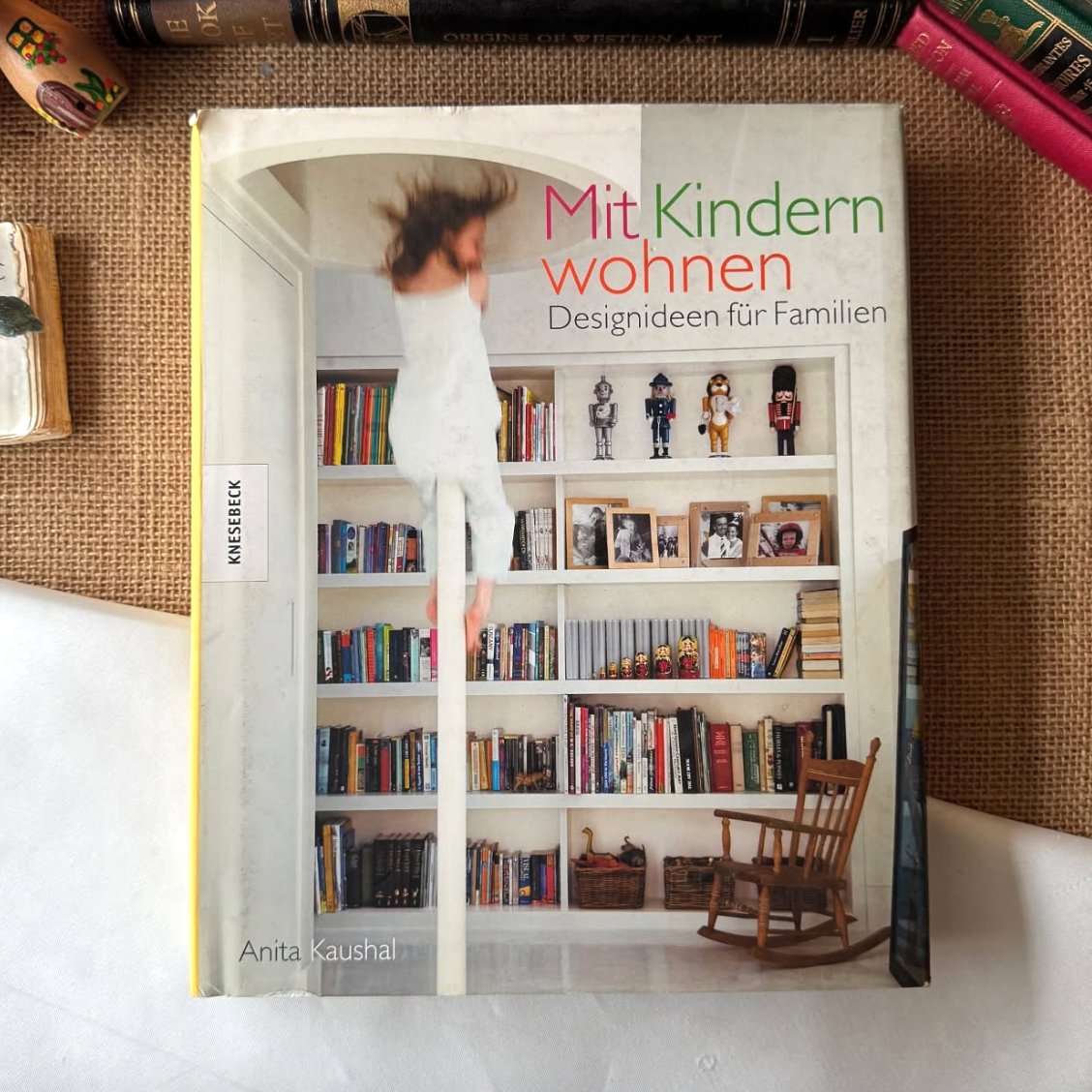 Mit Kindern Wohnen - Anita Kaushal