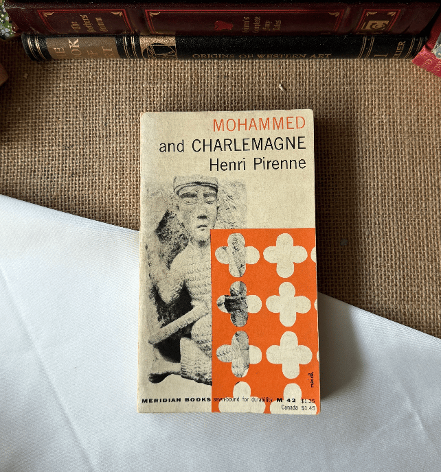 Mohammed and Charlemagne