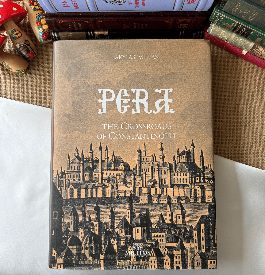 Pera, The Crossroads Of Constantinople