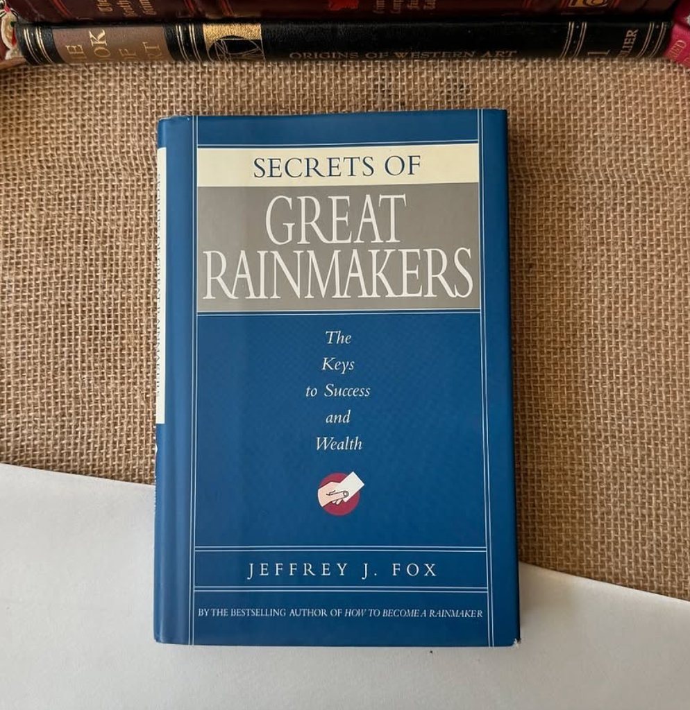 Secrets of Great Rainmakers