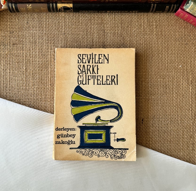 Sevilen Şarkı Güfteleri