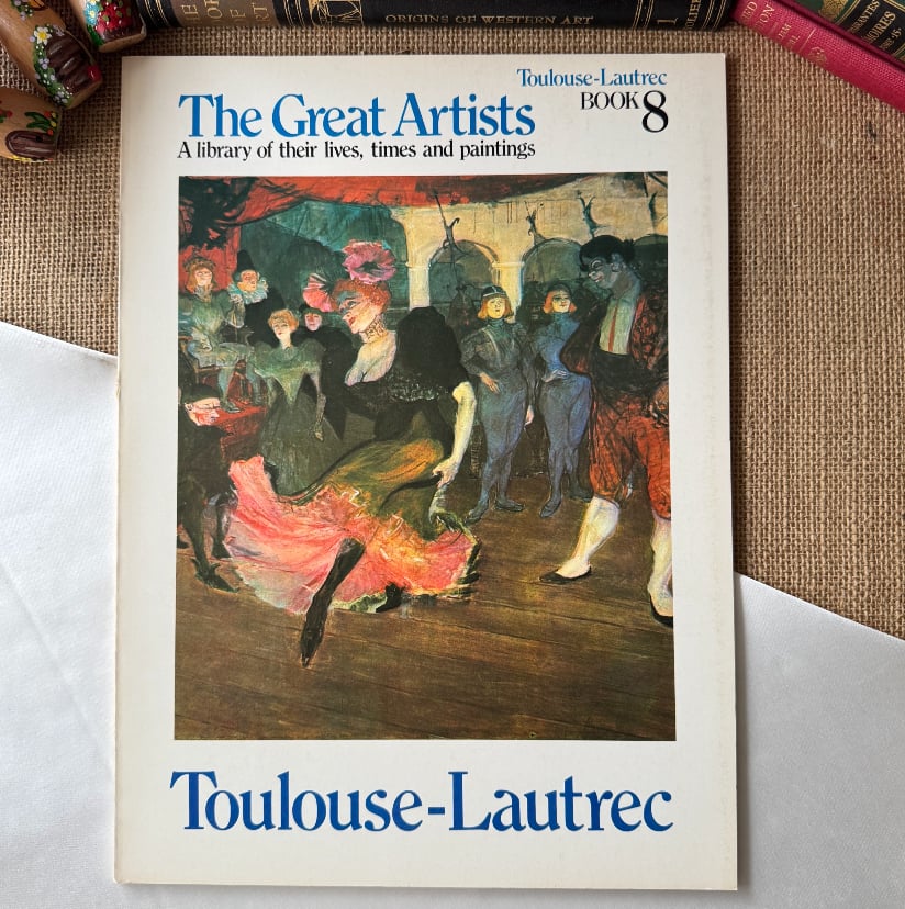 The Great Artists Toulouse-Lautrec