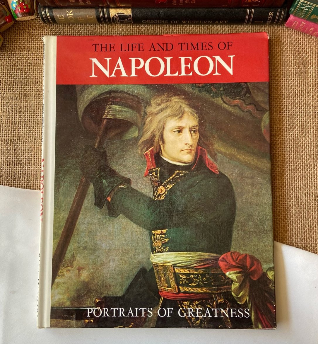 The Life And Times Of Napoleon