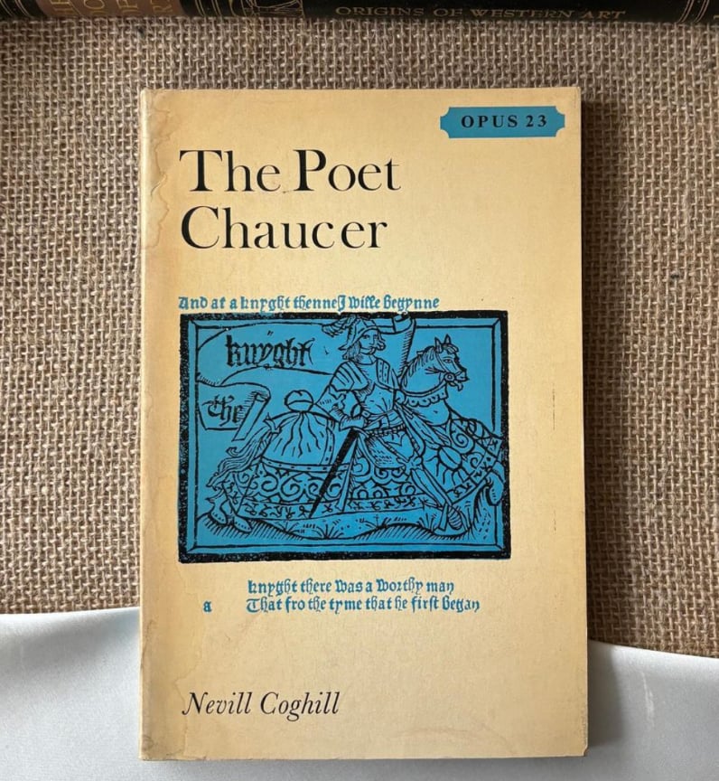 The Poet Chaucer by Nevill Coghill