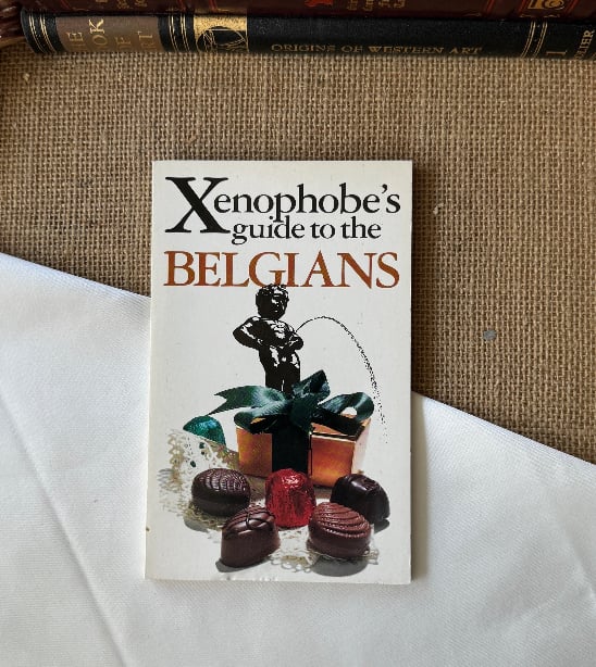 The Xenophobe's Guide To The Belgians