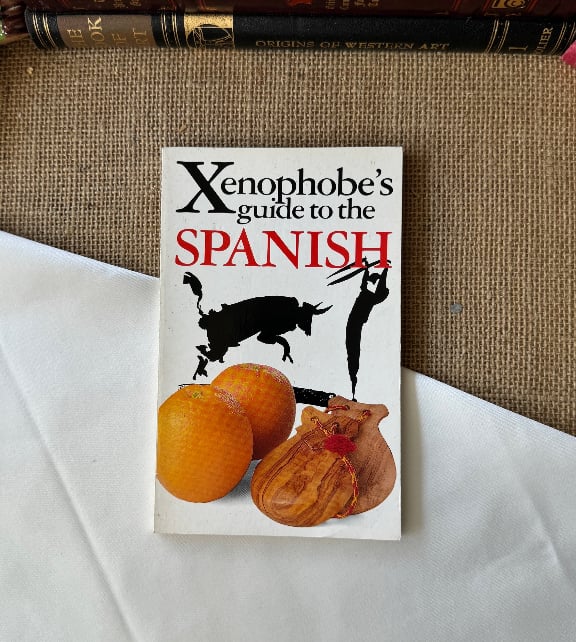 The Xenophobe's Guide To The Spanish