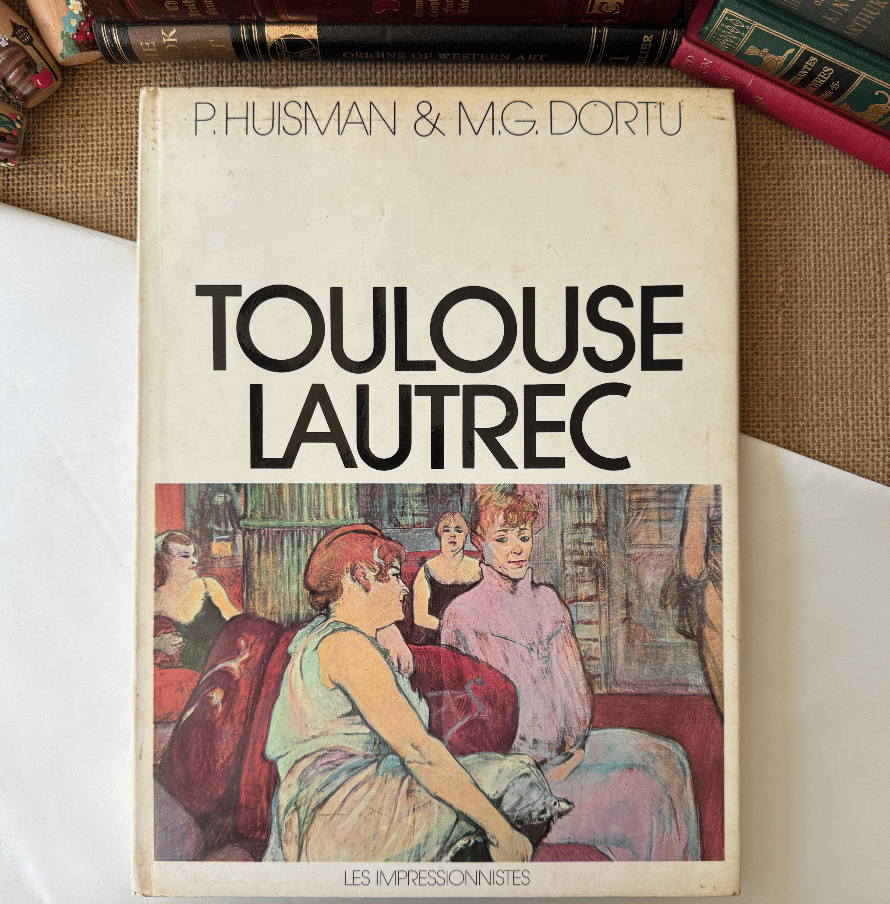 Toulouse Lautrec - P. Huisman & M.G. Dortu