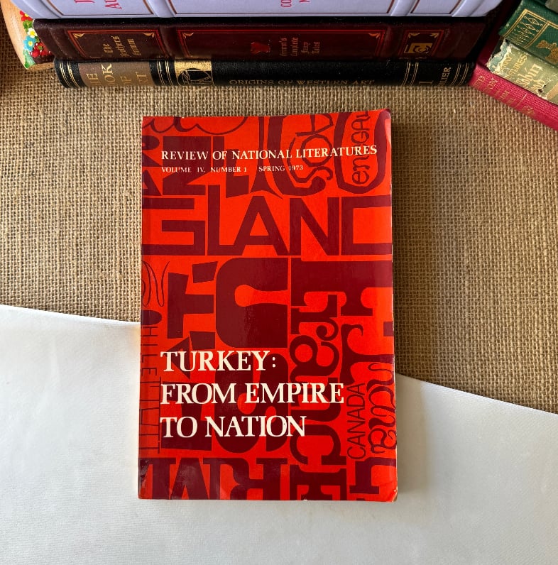 Turkey from Empire to Nation