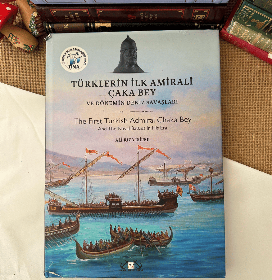 Türklerin İlk Amirali Çaka Bey Ve Dönemin Deniz Savaşları