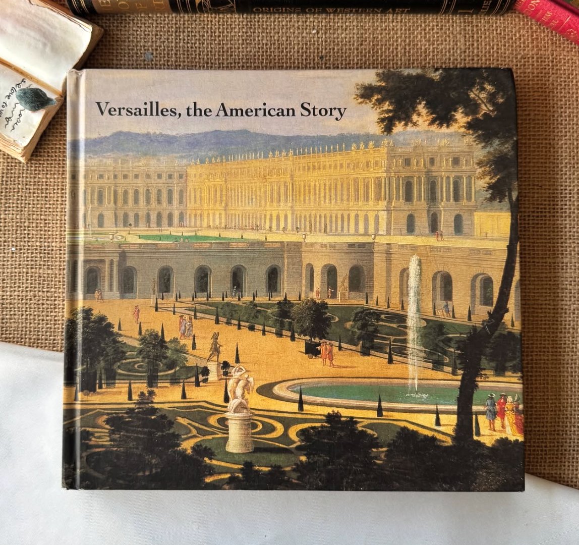 Versailles, the American Story