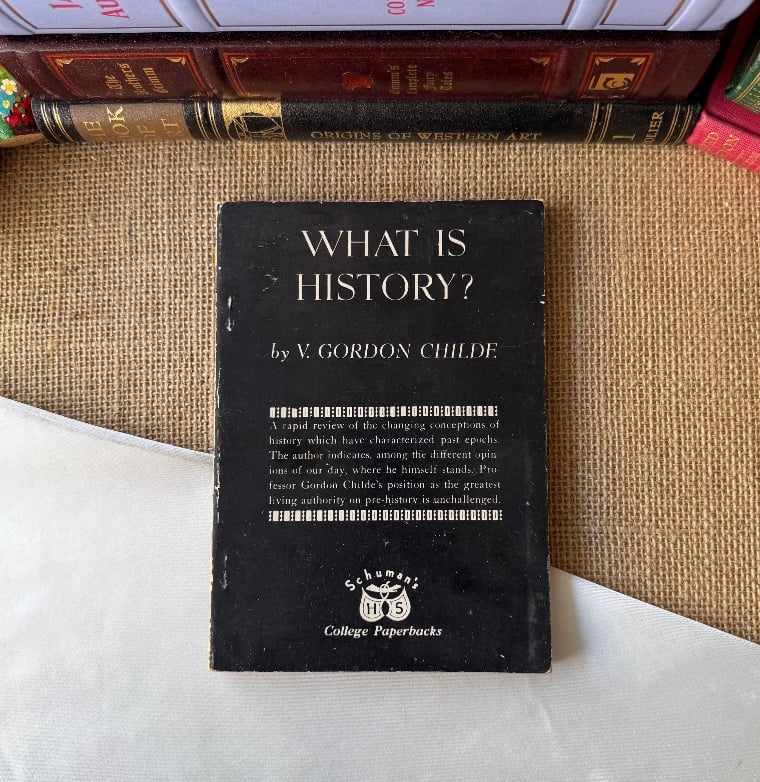 What is History? - Gordon Childe