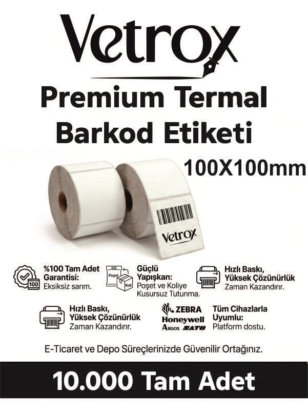 VETROX 1.KALİTE TERMAL BARKOD ETİKETİ 100X100 mm 10000 Adet-TAM ADET