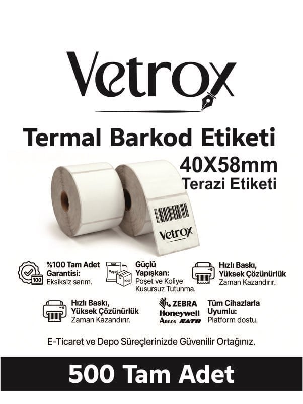 VETROX 1.KALİTE TERMAL BARKOD ETİKETİ 40x58mm 500 Adet-TAM ADET