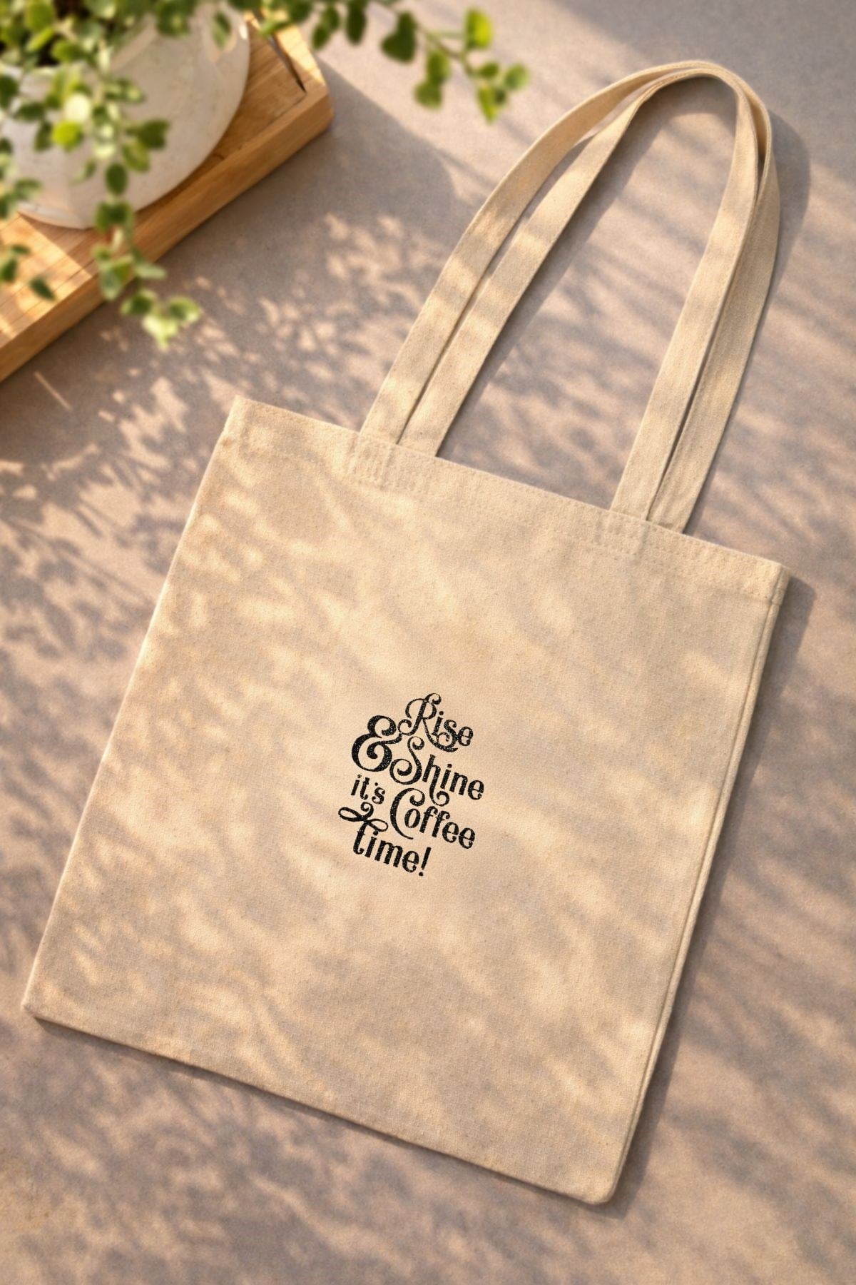 Rise & Shine It's Coffee Time Tote Bag – Bez Omuz Çantası Kahve Temalı