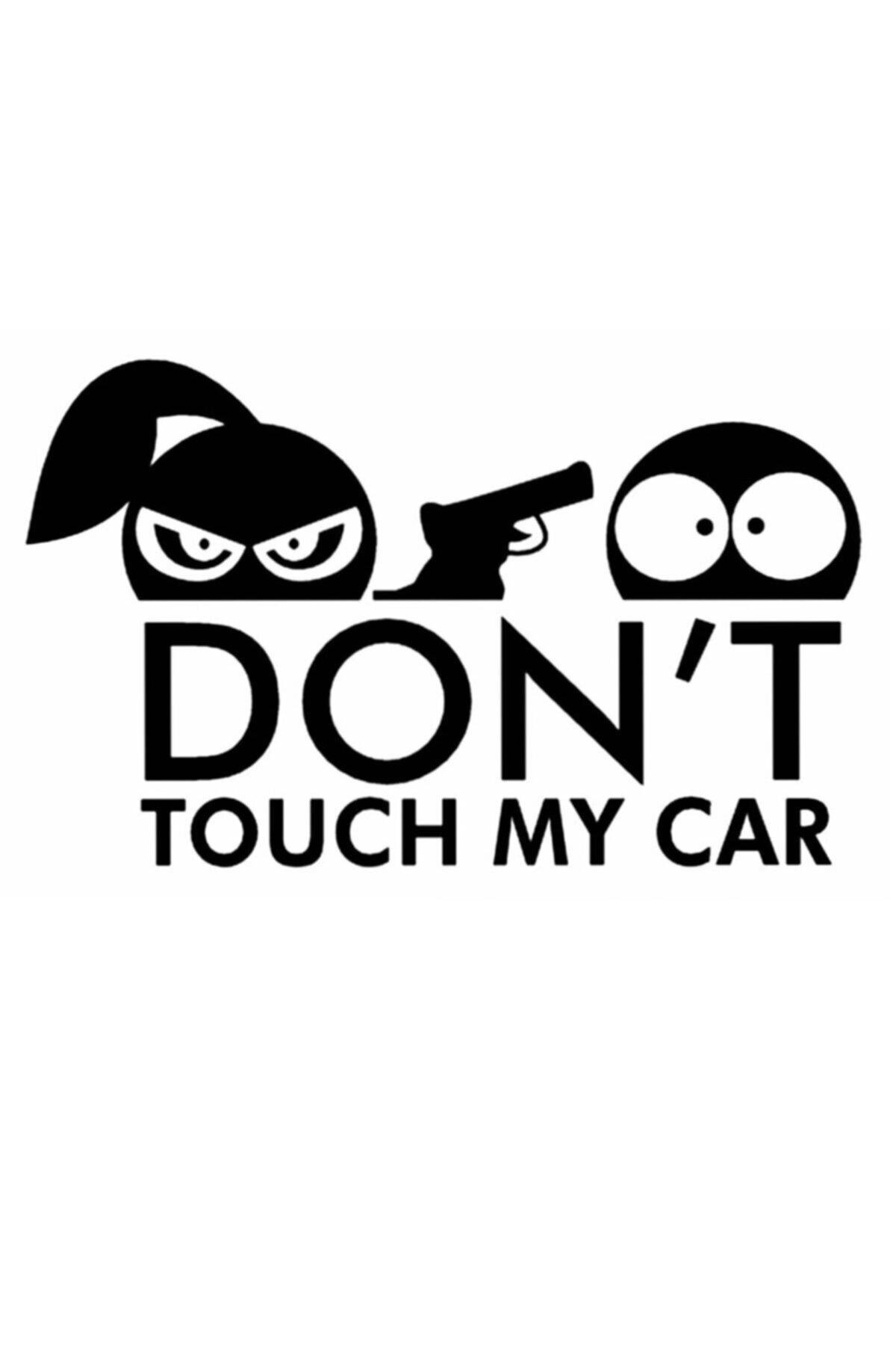 Don'T Touch My Car-Arabama Dokunmayın Tasarım Oto özel yeni sticker 25*10 Cm