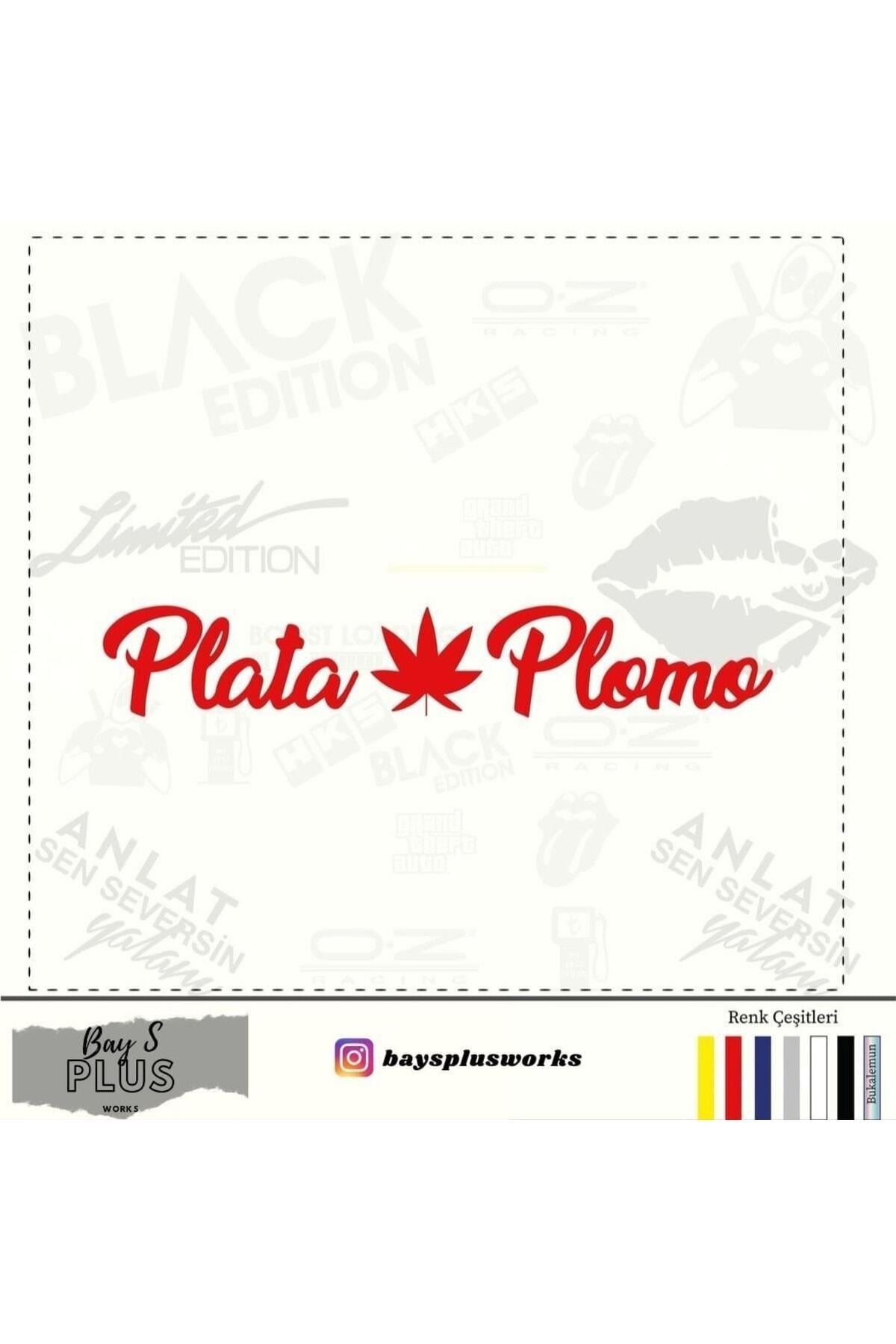 Plata Plomo Oto özel yeni sticker 20 Cm