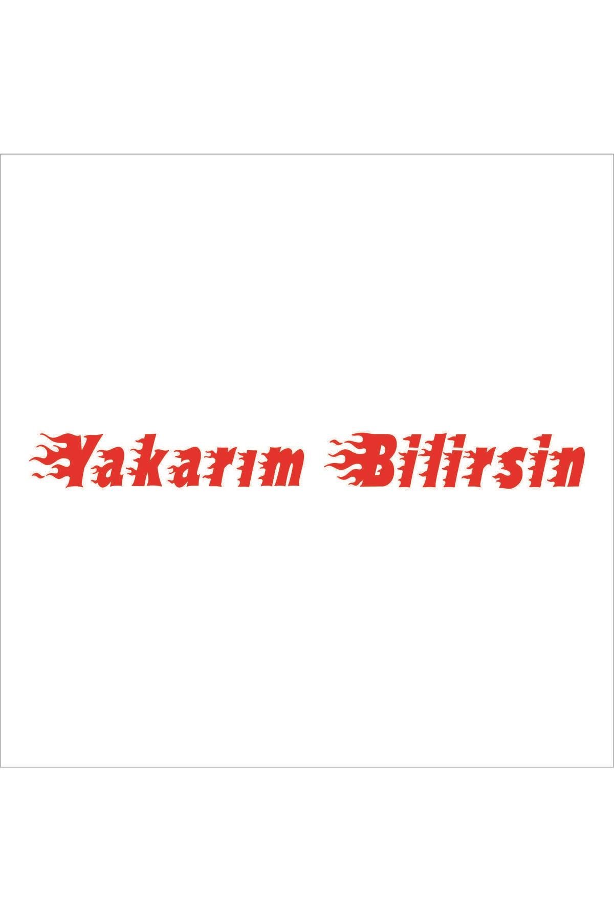 Yakarım Bilirsin Oto özel yeni sticker Kırmızı 30*3 Cm