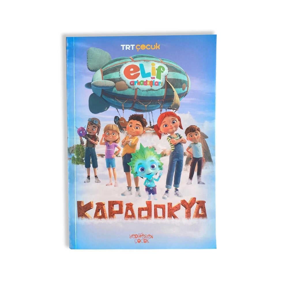 Elif ve Arkadaşları: Kapadokya