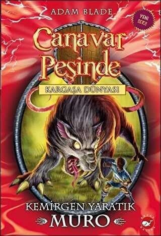 Canavar Peşinde 32 Kemiren Yaratık Muro Beyaz Balina Yayınları Adam Blade