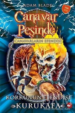Canavar Peşinde 60 Korkunun Efendisi Beyaz Balina Yayınları Adam Blade