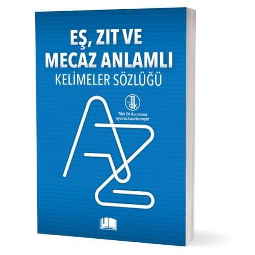 Eş, Zıt ve Mecaz Anlamlı Kelimeler Sözlüğü / EMA Kitap