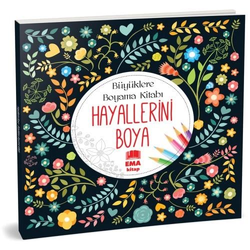Hayallerini Boya / EMA Kitap