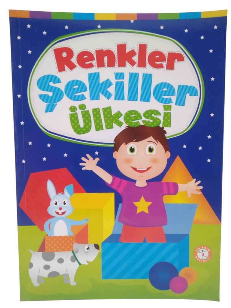 Renkler ve Şekiller Ülkesi 4+ Yaş İlkadım Yayınları